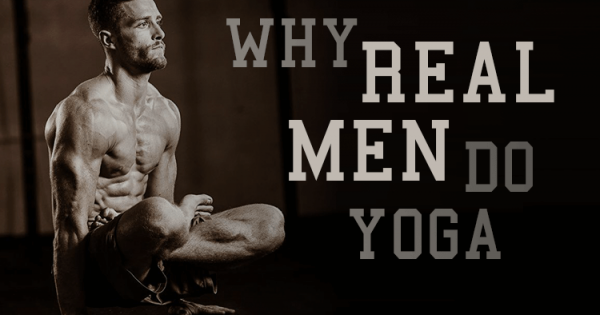 real men do yoga