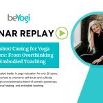 A yoga teacher's image is shown on her webinar preview where she teaches instructors about confident yoga cueing.