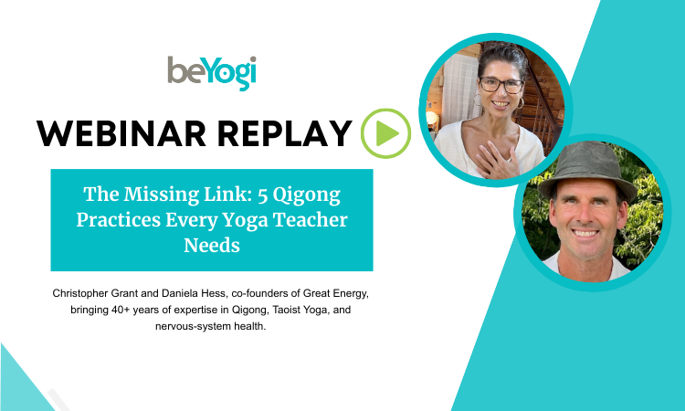 A webinar from Christopher Grant and Daniela Hess explains the art of qigong and how neccesary it is to thrive as a yoga teacher.